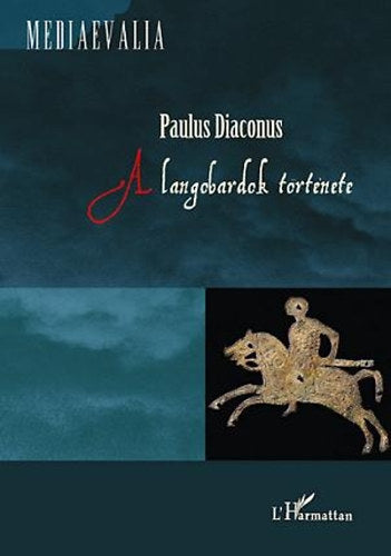 A langobárdok története