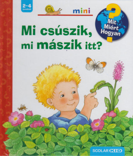 Mi csúszik, mi mászik itt? - Irmgard Eberhard