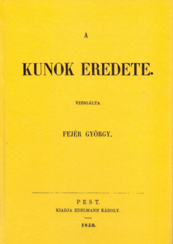 A kunok eredete