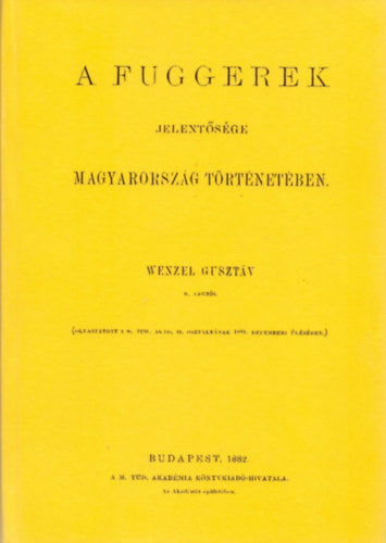 A Fuggerek jelentősége Magyarország történetében