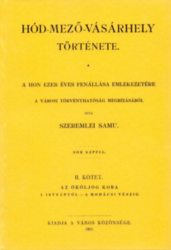 Hód-mező-vásárhely története II.