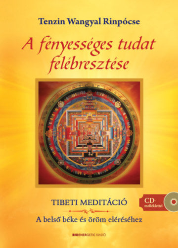 A fényességes tudat felébresztése