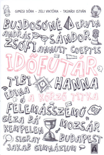 Időfutár 1 - A körző titka