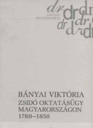 Zsidó oktatásügy Magyarországon, 1780-1850