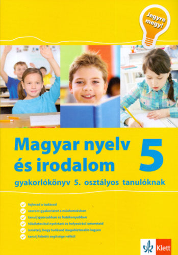 Magyar nyelv és irodalom 5 - Jegyre megy! - Mátyás Eszter