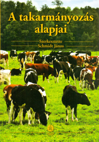 A takarmányozás alapjai - 