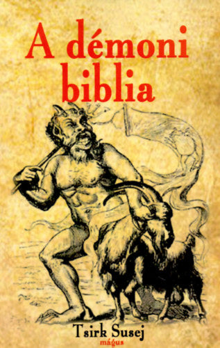 A démoni biblia - Tsirk Susej