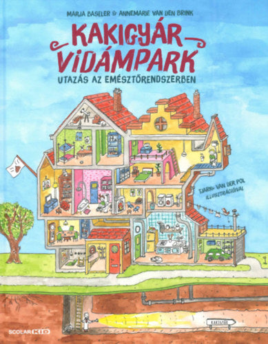 Kakigyár Vidámpark - Marja Baseler, Annemarie Van Der Brink