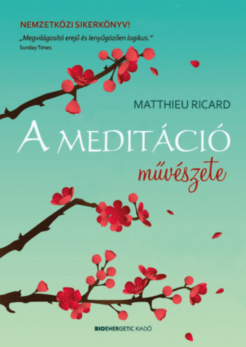 A meditáció művészete - Ricard, Matthieu