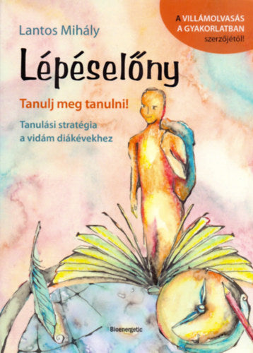 Lépéselőny - Lantos Mihály
