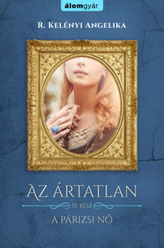 Az ártatlan 3. - R. Kelényi Angelika