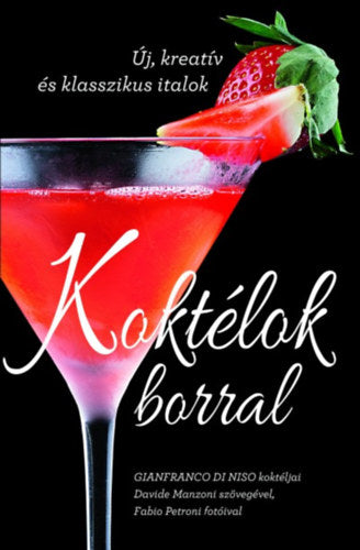 Koktélok borral - Davide Manzoni, Gianfranco Di Niso
