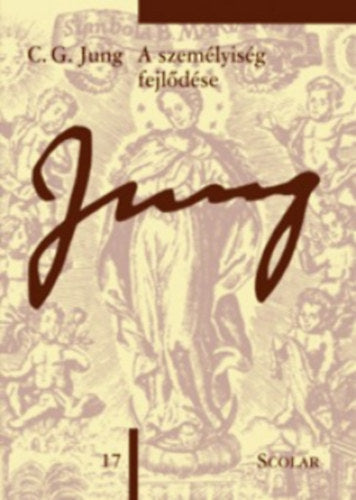 A személyiség fejlődése - Carl Gustav Jung