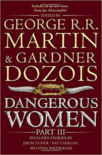 Dangerous Women Part 3
