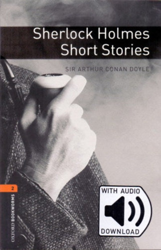 Sherlock Holmes Short Stories - Arthur Conan Doyle