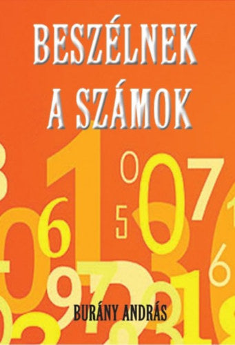 Beszélnek a számok - Burány András