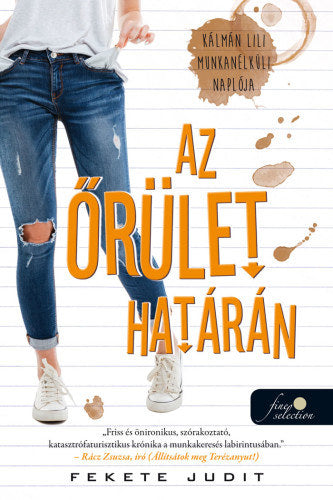 Az őrület határán - Fekete Judit
