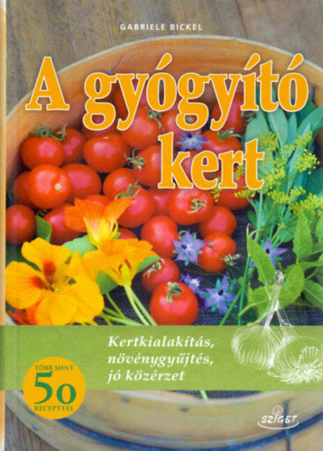 A gyógyító kert