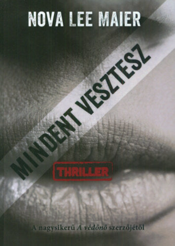 Mindent vesztesz