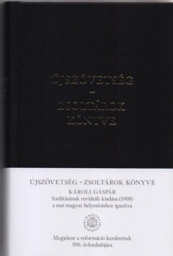 Újszövetség - Zsoltárok könyve - 