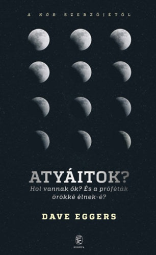 Atyáitok?