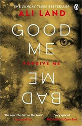 Good Me, Bad Me - Ali Land