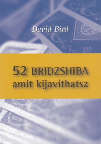 52 bridzshiba amit kijavíthatsz - Bird, David