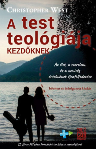 A test teológiája kezdőknek
