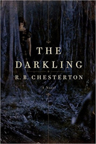The Darkling - R.B. Chesterton