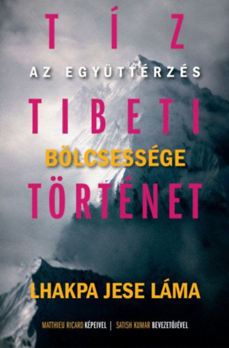 Tíz tibeti történet - Lhakpa Jese Láma