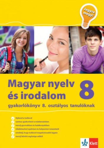 Magyar nyelv és irodalom gyakorlókönyv 8. osztályos tanulóknak - Jegyre megy - Kassai Zsigmond