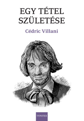 Egy tétel születése - Villani, Cédric