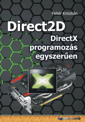 Direct2D - Fehér Krisztián