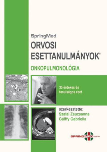 Orvosi Esettanulmányok - Onkopulmonológia - 