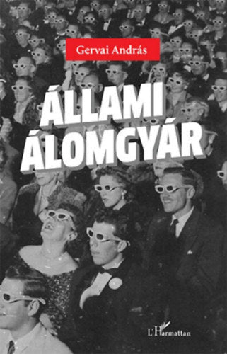Állami álomgyár - Gervai András