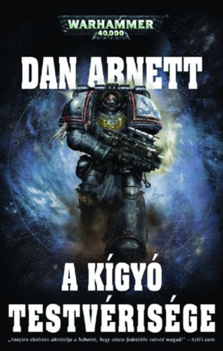 A Kígyó Testvérisége - Dan Abnett