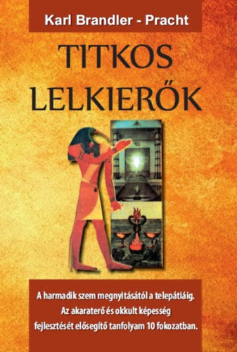 Titkos lelkierők - Karl Brandler-Pracht