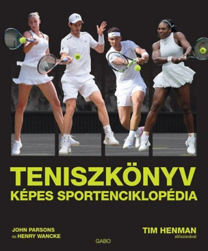 Teniszkönyv - John Parsons, Henry Wancke