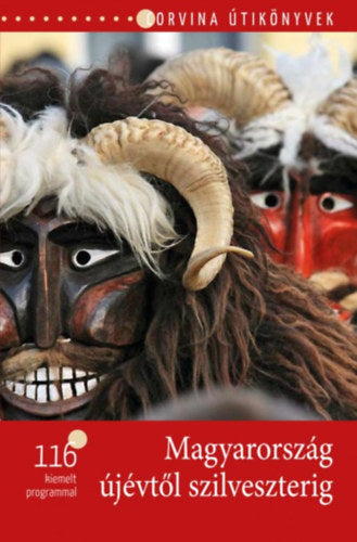 Magyarország újévtől szilveszterig - Bede Béla