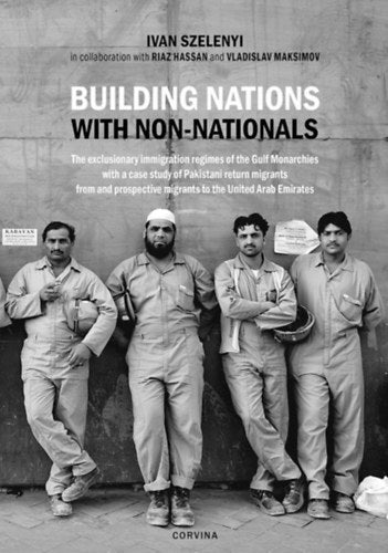 Building Nations with Non-Nationals - Szelényi Iván