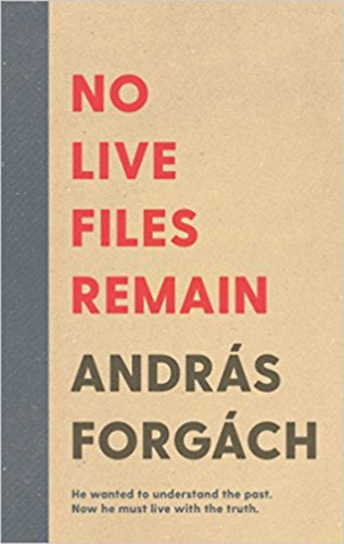 No Live Files Remain - Forgách András