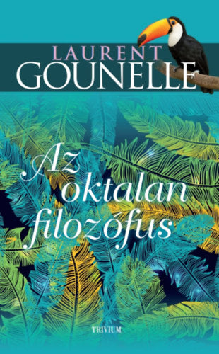 Az oktalan filozófus