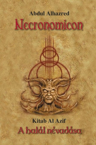 Necronomicon - Alhazred, Abdul