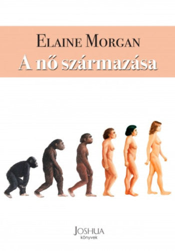 A nő származása - Morgan, Elaine