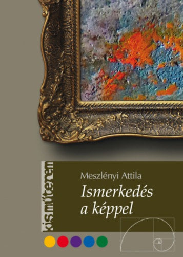 Ismerkedés a képpel - Meszlényi Attila