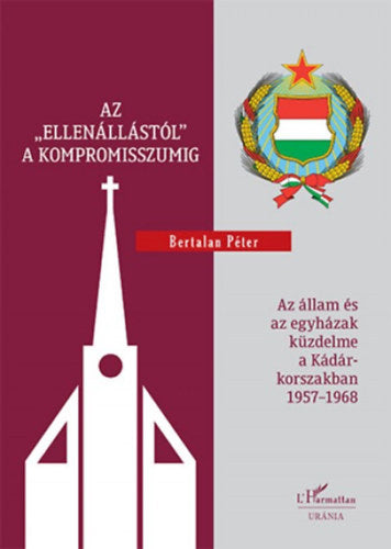 Az ellenállástól a kompromisszumig
