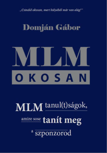 MLM okosan - Domján Gábor