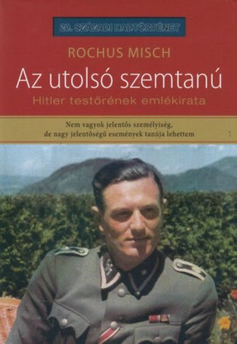 Az utolsó szemtanú - Misch, Rochus