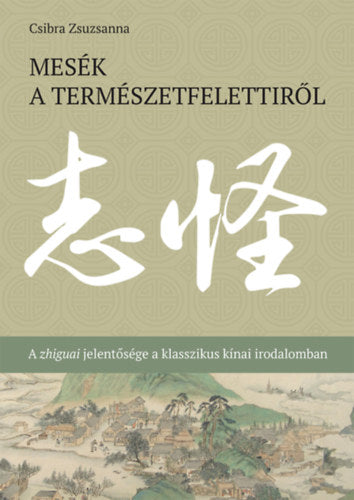 Mesék a természetfelettiről - Csibra Zsuzsanna