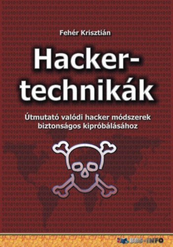 Hackertechnikák - Fehér Krisztián